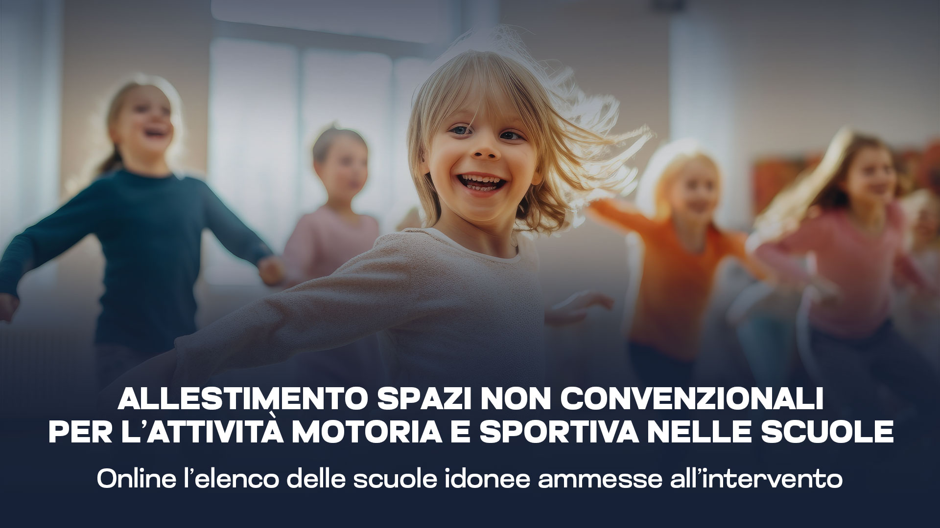 Attività motoria anche nelle scuole senza palestra. Pubblicata la graduatoria degli interventi per attrezzare gli 